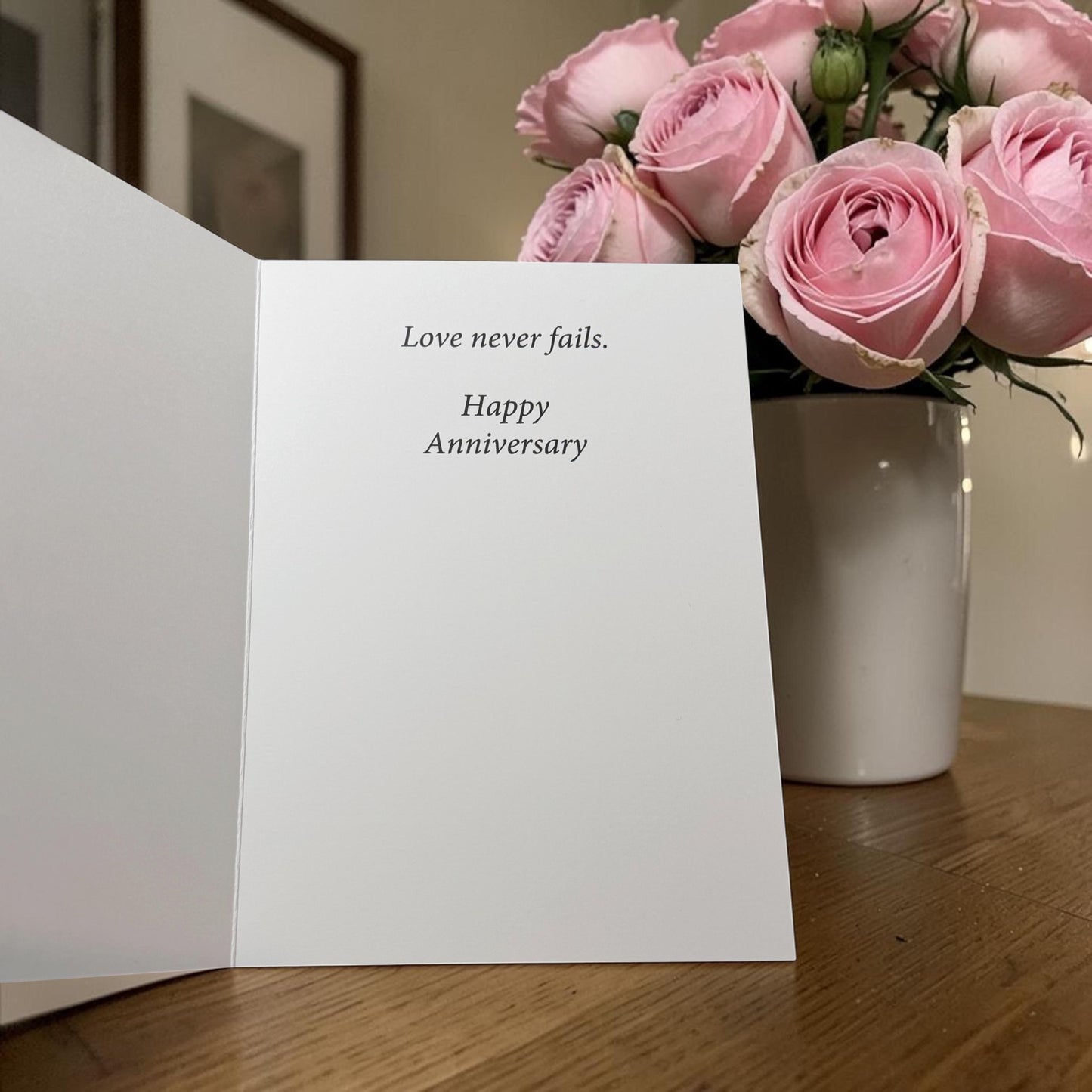 Love Never Fails Anniversary Greeting Card (5x7)