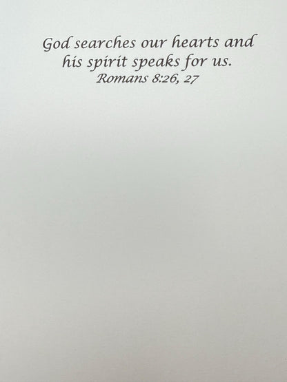 Encouragement Greeting Card (5x7) Romans 8:26,27