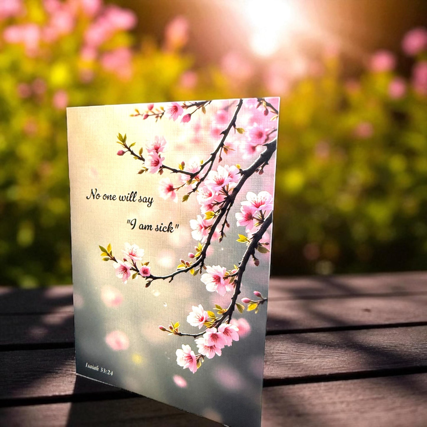 No One Will Say I Am Sick Greeting Card (5x7) Isaiah 33:24